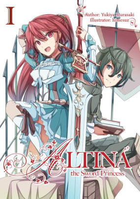 Altina the Sword Princess: Volume 1