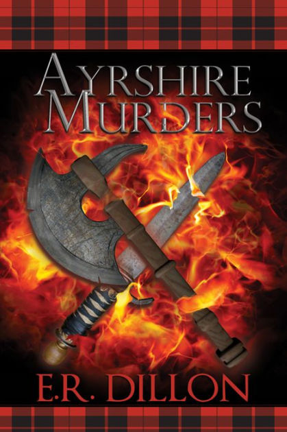 Ayrshire Murders by E R Dillon, Paperback | Barnes & Noble®