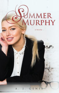 Title: Summer Murphy, Author: Arline 
