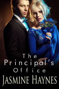 Title: The Principals Office: Lessons After Hours, Book 3, Author: Jasmine Haynes