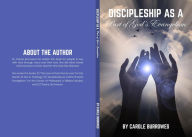 Title: Discipleship as a Part of God's Evangelism., Author: Carole Burrowes