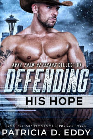 Title: Defending His Hope, Author: Patricia D. Eddy