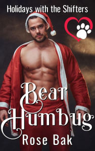 Title: Bear Humbug, Author: Rose Bak