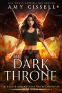 The Dark Throne: An Eleanor Morgan Urban Fantasy Adventure