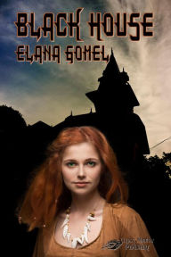 Title: Black House, Author: Elana Gomel