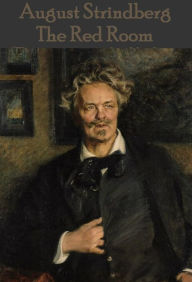 Title: The Red Room, Author: August Strindberg