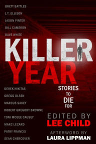 Title: Killer Year: Stories to Die For, Author: Lee Child