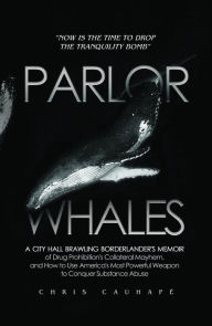 Title: Parlor Whales, Author: Chris Cauhape