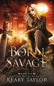 Title: Born Savage, Author: Keary Taylor