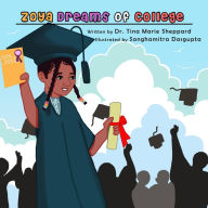 Title: Zoya Dreams of College, Author: Tina Marie Sheppard