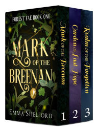 Title: Forest Fae, Books 1-3, Author: Emma Shelford