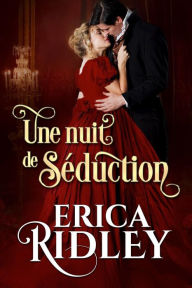 Title: Une nuit de seduction, Author: Erica Ridley