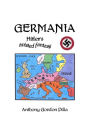 Germania: Hitler's Twisted Fantasy