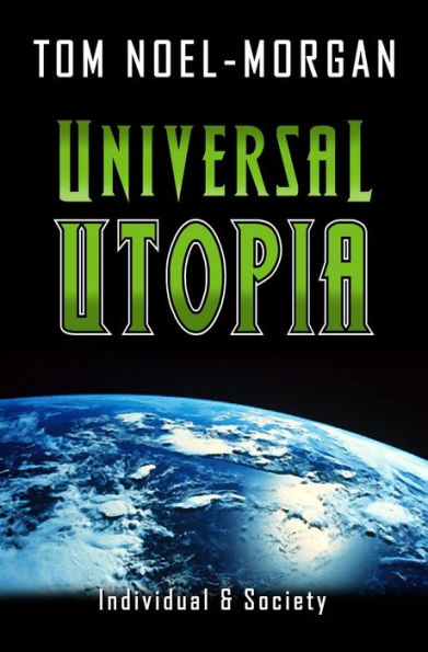 Universal Utopia