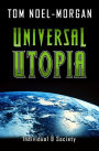 Universal Utopia