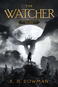 Title: The Watcher, Author: K.R. Bowman