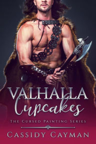 Title: Valhalla Cupcakes, Author: Cassidy Cayman