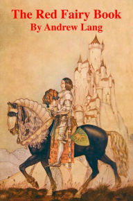 Title: The Red Fairy Book, Author: Andrew Lang