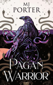 Title: Pagan Warrior: Britain: The Seventh Century, Author: M J Porter