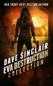 Title: Eva Destruction Collection, Author: Dave Sinclair