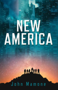 Title: New America, Author: John Mamone
