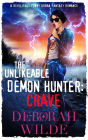 The Unlikeable Demon Hunter: Crave: A Devilishly Funny Urban Fantasy Romance