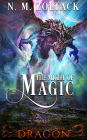 The Might of Magic: An Epic Fantasy Adventure