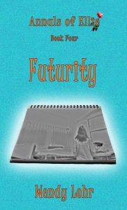 Title: Futurity, Author: Wendy Lohr