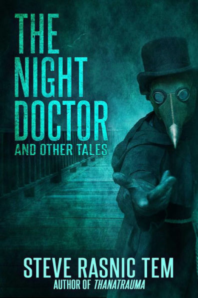 The Night Doctor and Other Tales