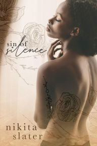 Title: Sin of Silence: A Captive Dark Mafia Romance, Author: Nikita Slater