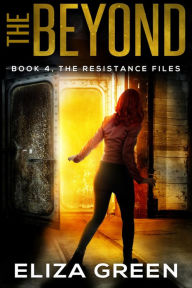 Title: The Beyond: Young Adult Dystopian Adventure, Author: Eliza Green