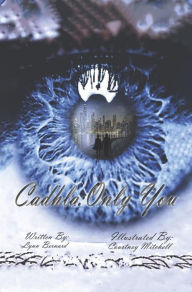 Title: Cadhla: Only You, Author: Lynn Bernard