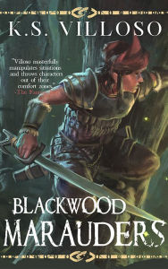 Title: Blackwood Marauders, Author: K. S. Villoso