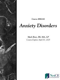 Title: Anxiety Disorders, Author: NetCE