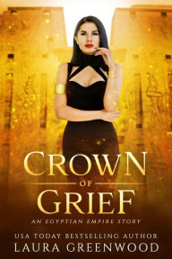 Title: Crown Of Grief, Author: Laura Greenwood