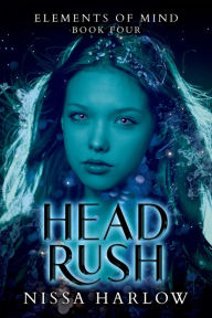 Title: Headrush, Author: Nissa Harlow