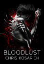 Bloodlust: The Final Roseblood Novel