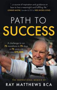 Title: Path to Success, Author: Ray Matthews