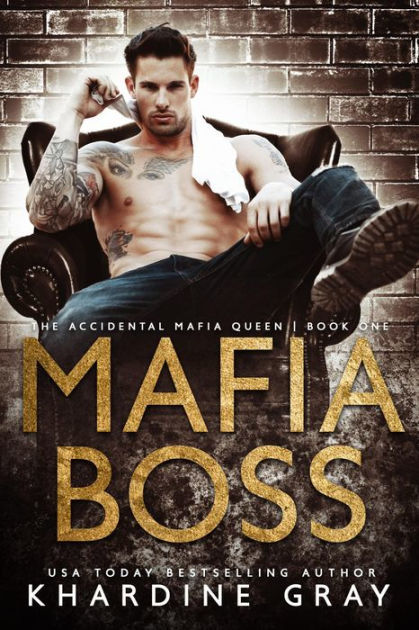 Mafia Boss by Khardine Gray | eBook | Barnes & Noble®