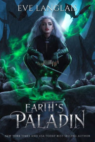 Download free epub books for ipad Earth's Paladin (English literature) MOBI by Eve Langlais