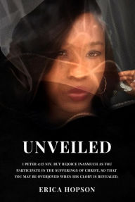 Title: Unveiled, Author: Erica Hopson