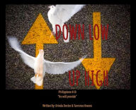 Title: Down Low Up High, Author: Drinda Doctor