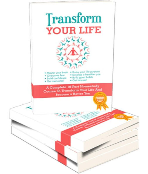 Transform Your Life