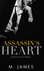 Assassin's Heart: A Dark Mafia Romance Standalone