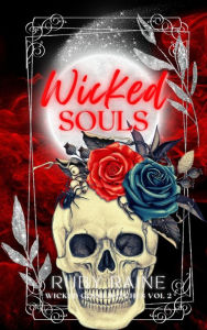 Title: Wicked Souls, Author: Ruby Raine