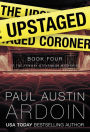 The Upstaged Coroner