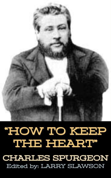 How to Keep the Heart