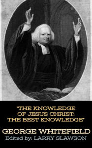 Title: The Knowledge of Jesus Christ: The Best Knowledge, Author: Charles Spurgeon