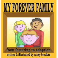 Title: My Forever Family, Author: Nicky Brookes