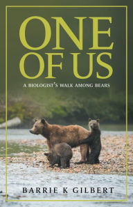 Title: One of Us, Author: Barrie K Gilbert